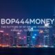 BOP444Money: The Future of Online Financial Technology