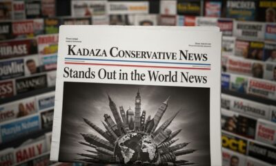Kadaza Conservative News: Stands Out in the World News
