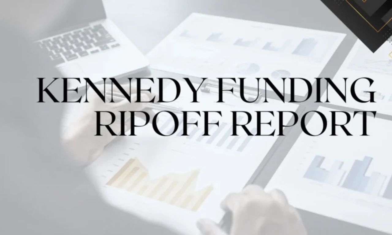 Kennedy Funding Ripoff Report: You Need to Know Before Investing