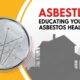 Asbestlint: Educating Yourself on Asbestos Health Risks