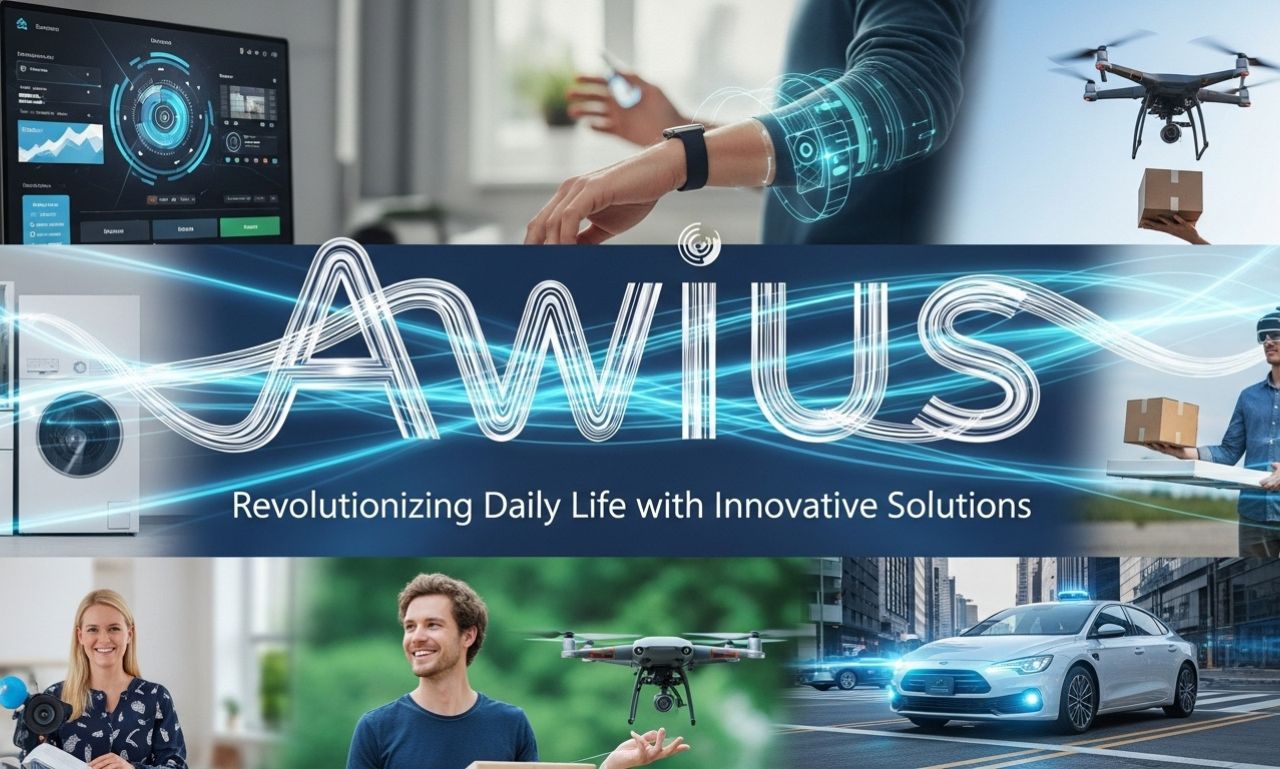 Awius: Revolutionizing Daily Life with Innovative Solutions