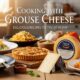Cooking with Grouse Cheese: Delicious Recipes to Try at Home
