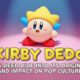 Kirby Dedo: A Deep Dive into Its Origins and Impact on Pop Culture