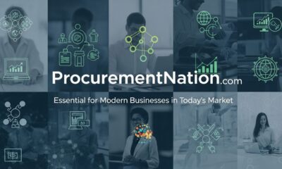 ProcurementNation.com: Essential for Modern Businesses in Today Market