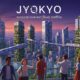 Jyokyo: Should Be Your Next Travel Destination