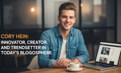 Cory Hein: Innovator, Creator, and Trendsetter in Today’s Blogosphere
