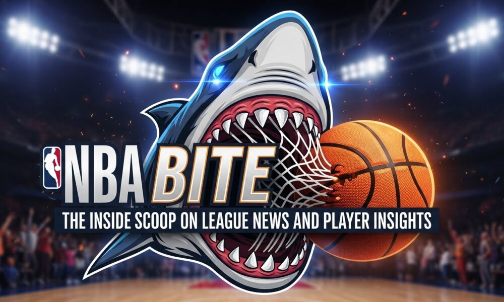 NBA Bite: The Inside Scoop on League News and Player Insights
