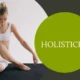 Holisticke: Enhancing Your Physical and Mental Health