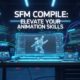 SFM Compile: Elevate Your Animation Skills