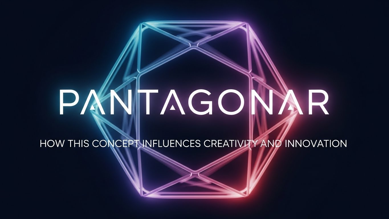 Pantagonar: How This Concept Influences Creativity and Innovation