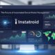 Instatroid: The Future of Automated Social Media Management