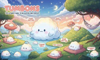 Tumbons: The Ultimate Guide to Relaxation and Comfort