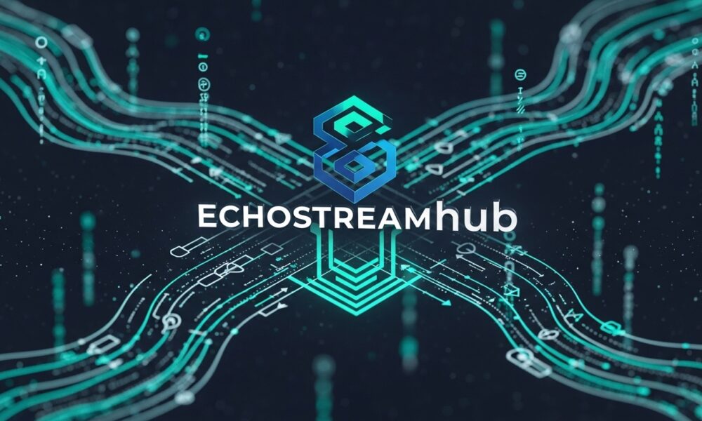 Echostreamhub: Revolutionizing Data Streaming for Businesses